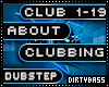 About Clubbing Dubstep