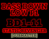 Bass Down Low Remix P1