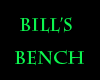 Bill's Bench Sign