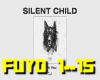 Silent Child - FK YOU