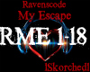 Ravenscode- My Escape