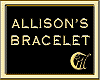ALLISON'S BRACELET