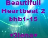 Beautifull Hearbeat 2