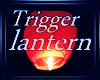 ~cr~Sky lantern Trigger