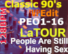 Classic 90's LaTOUR 1991