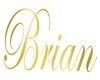 Brian Sign