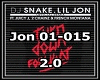 Dj SNAKE , LIL JON