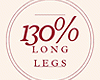 130 % Long Legs Scaler