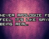-K- Don't Apologize