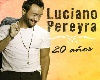 EXITOS LUCIANO PEREYRA