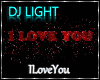DJ LIGHT - I Love You