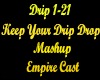 KeepYour DripDrop Mashup