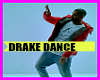 Dance Like Drake M / F