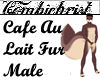 Cafe Au Lait Fur Male