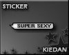 [KG] Super Sexy