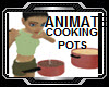 COOKING POTS-ANIMATED