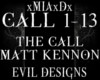 [M]THE CALL-MATT KENNON