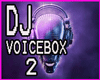 VOICE DJ V.2