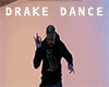 DRAKE 9 dance action