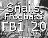 Snails - Frogbass