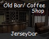 Old Bar / Coffee Shop