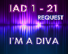 I'm A Diva (Need Nobody)