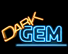 Dark Gem Club Sign