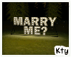 Marry Me ♥ Sign