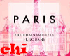THE CHAINSMOKERS - PARIS