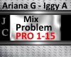 Ariana G - Iggy A Mix ::