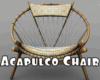 *Acapulco Chair