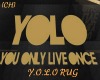 [CH] Y.O.L.O RUG 
