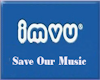 IMVU Save Our Music