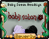 B| Baby Satan Headsign