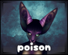 poison ☣ ears 1