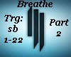 Skrillex - Breathe  P#2