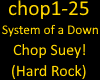 System of aDown ChopSuey