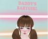 Daddys Babygirl Headsign