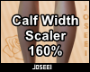 Calf Width Scaler 160%