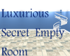 Luxurious Secret  Room