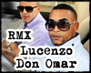 Lucenzo f D. Omar Rmx