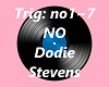 NO - Dodie Stevens