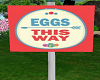 Egg Hunt This Way Sign