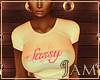 J!:Sassy T Shirt