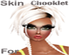 Skin Chooklet