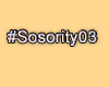 MA #Sosority03