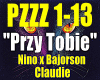 PrzyTobie-Nino&Bajerson.