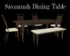 Savannah:Dining Table