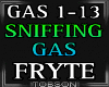 Fryte - Sniffing gas