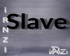 Slave #10spots